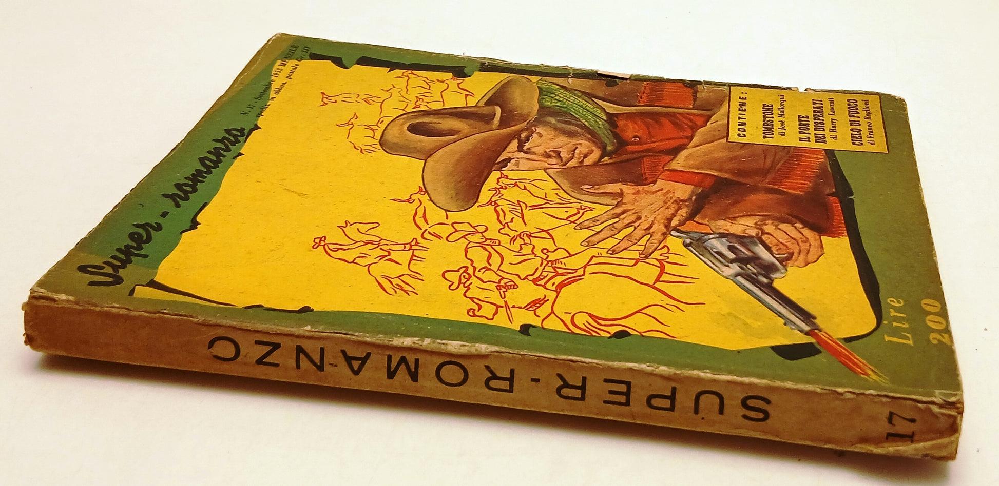 LN- SUPER-ROMANZO N.17 RANCH - JOSE' MALLORQUI' - DARDO --- 1953 - B - YFS386