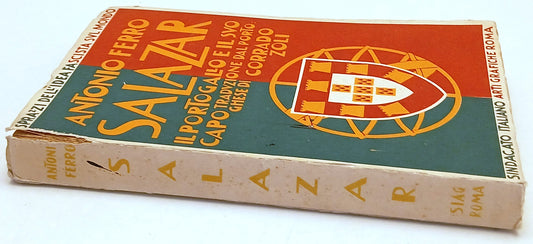 Salazar Il Portogallo e il suo capo - Antonio Ferro - SIAG- 1a ed.- ZFS70