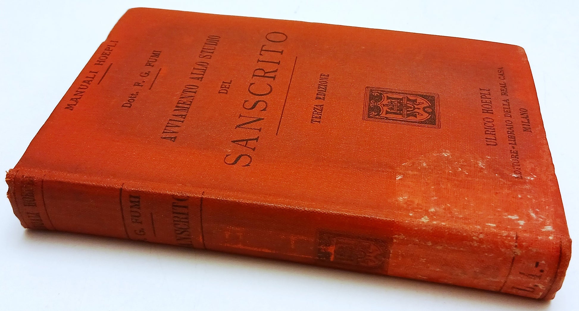 Avviamento allo studio del Sanscrito - Dott. F. G. Fumi - Hoepli Manuali