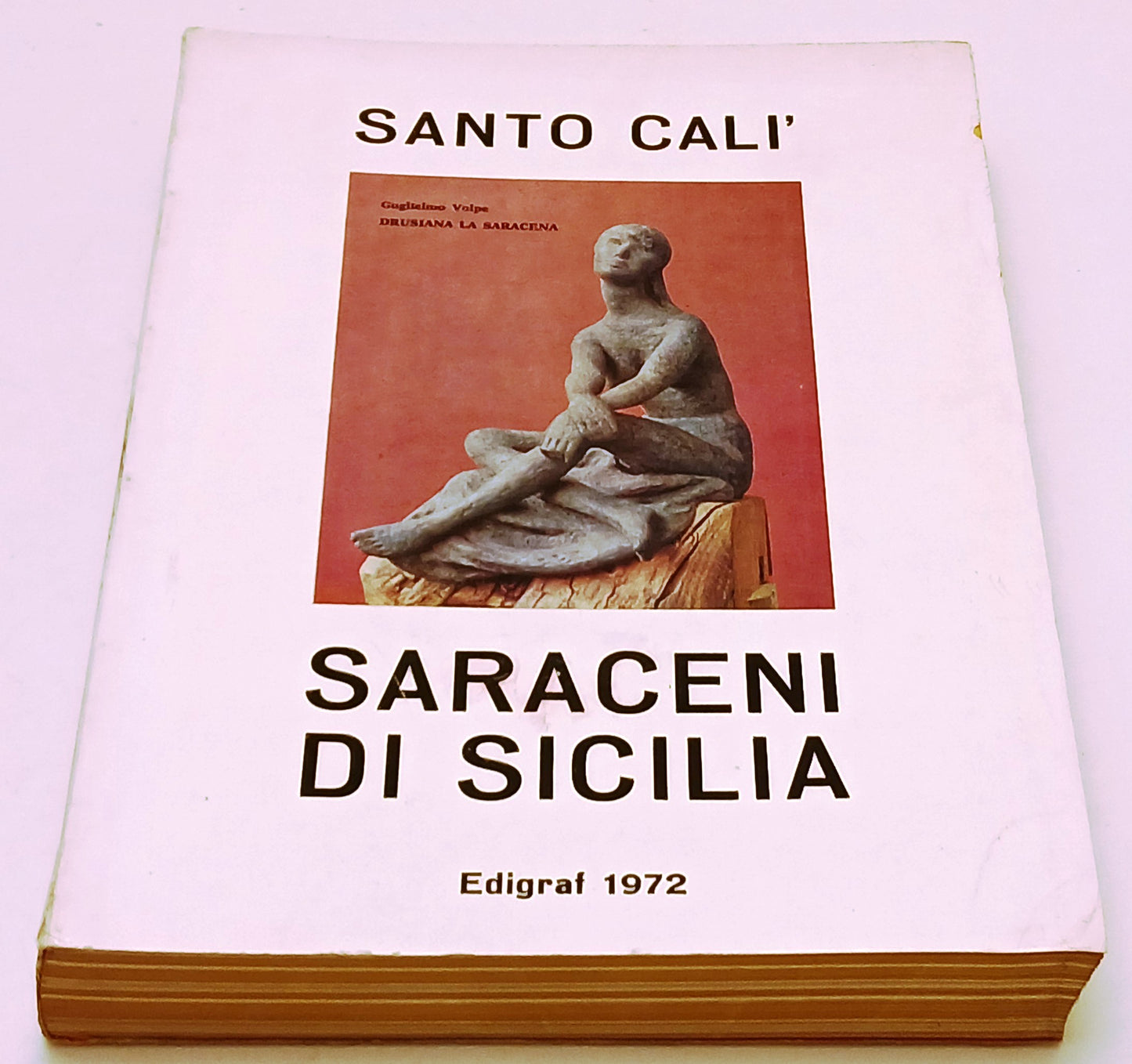 Saraceni di Sicilia - Santo Cali' - Edigraf - 1a ed. - YFS136