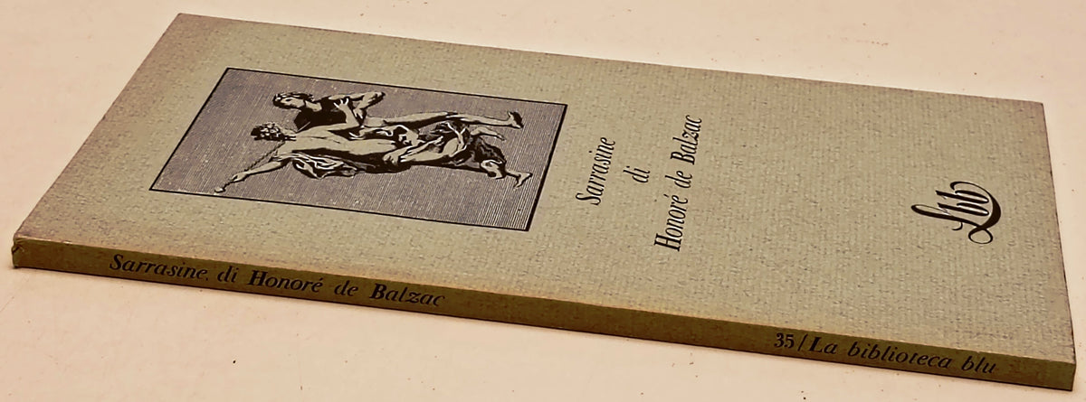 Sarrasine di Honore' de Balzac - Franco Maria Ricci FMR La Biblioteca Blu - WPR