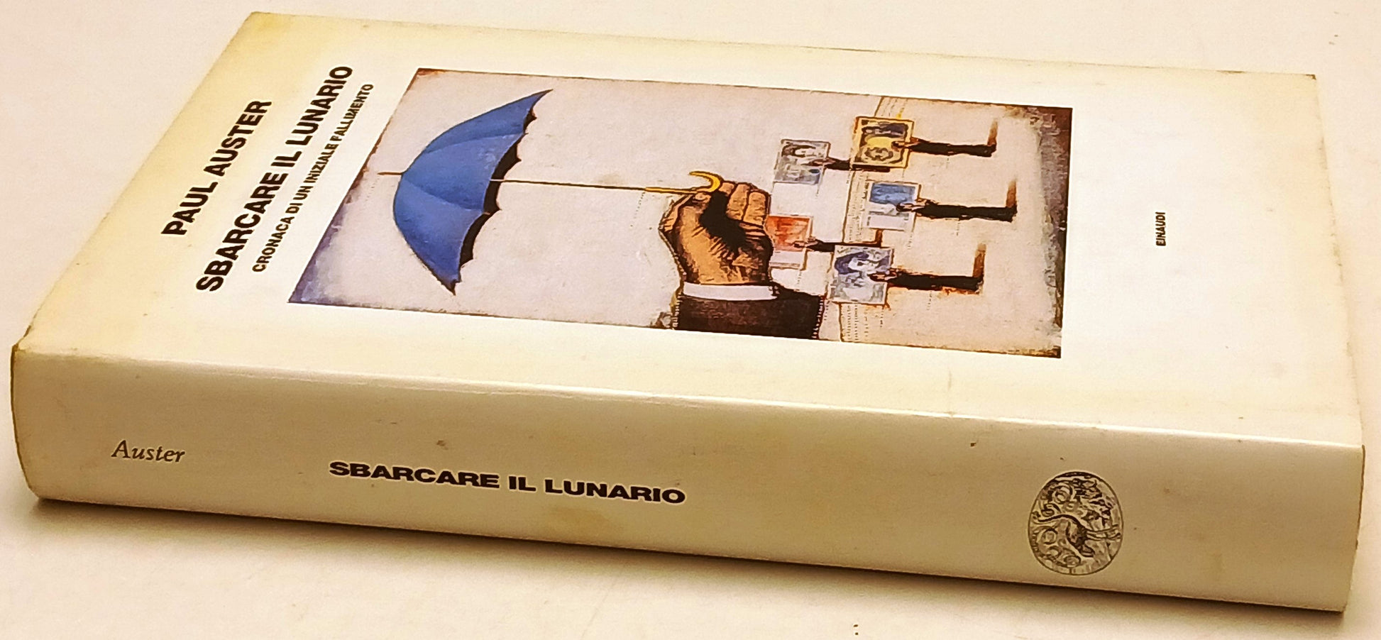 Sbarcare il lunario Cronaca fallimento - Paul Auster - Einaudi - 1a ed. - XFS