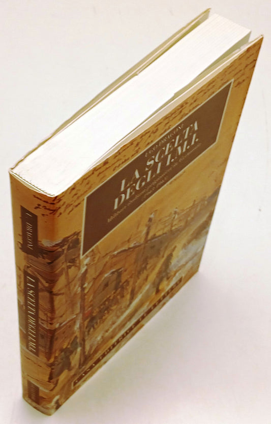 La scelta degli I.M.I. Prigionieri Germania- Dragoni- Le Lettere- 1a ed.- ZFS202