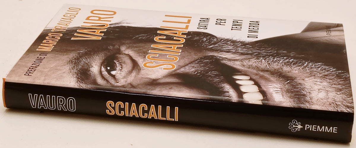 Sciacalli Satira - Marco Travaglio Vauro - Piemme - 1a ed. - ZFS293