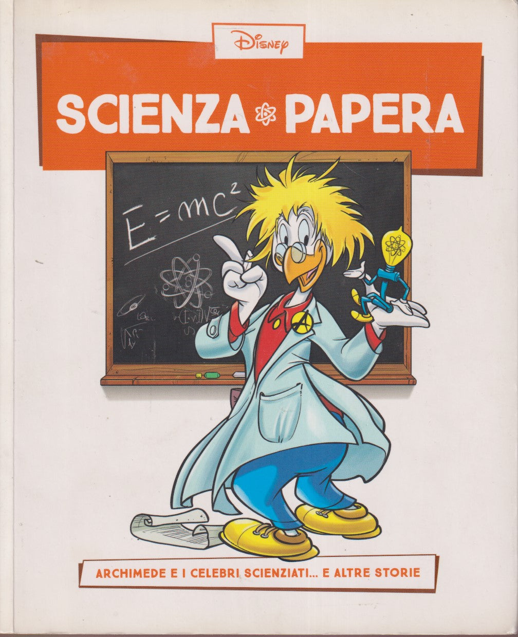 Scienza Papera - Disney - Corriere della Sera GdS - scegli il numero - V26