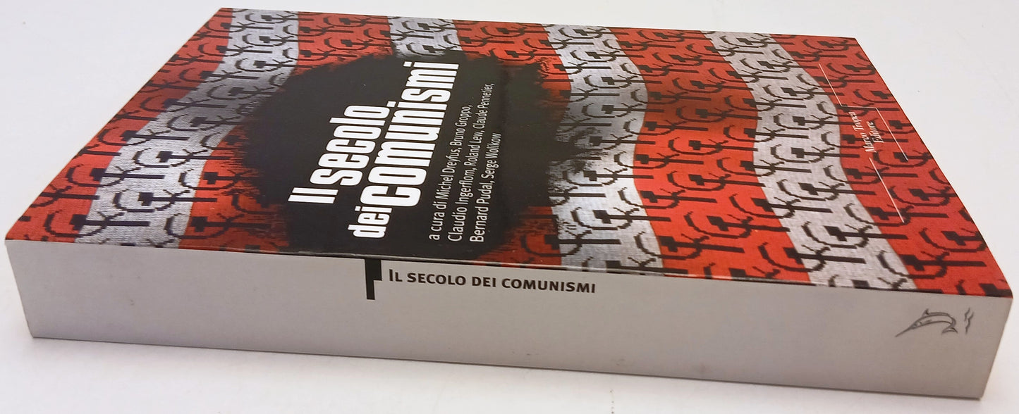 Il secolo dei comunisti - Aa.vv. - Tropea Le querce - ZFS230