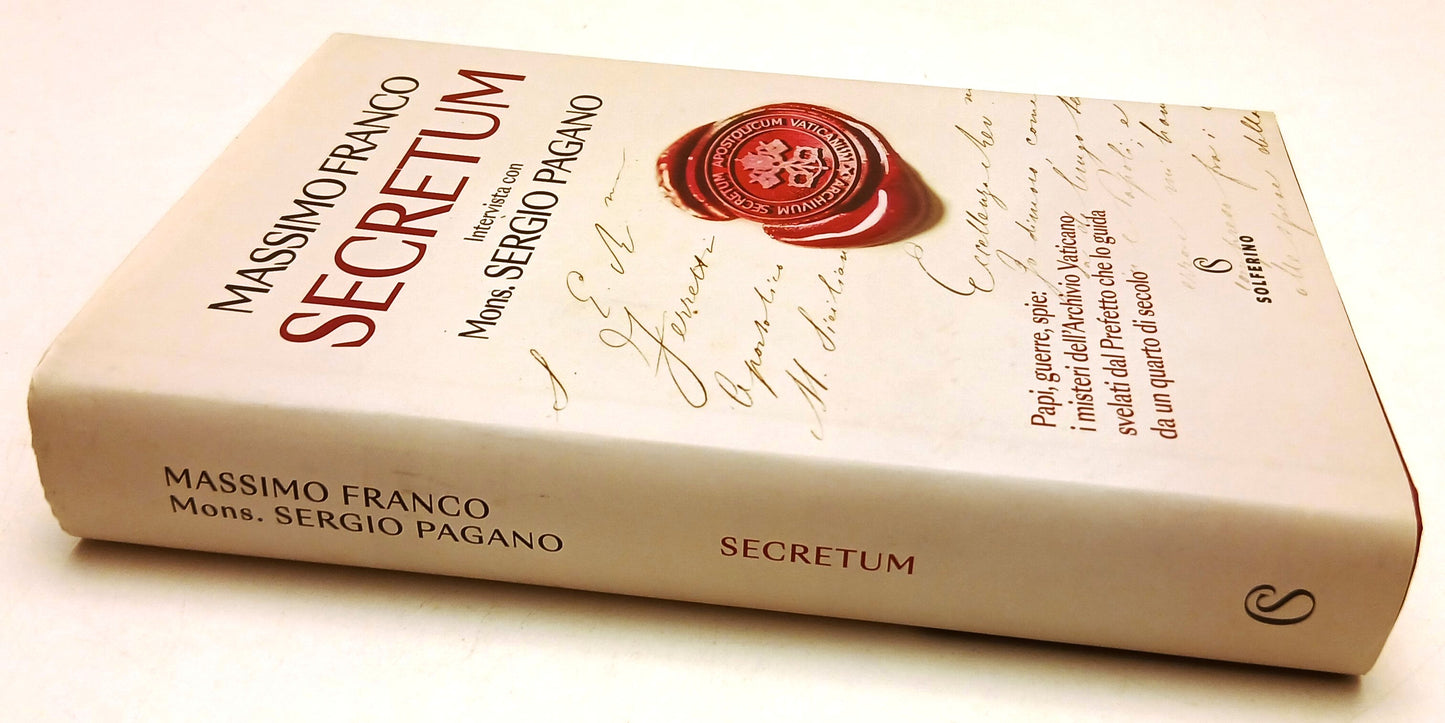 Secretum Intervista con Mons. Sergio Pagano - Massimo Franco - Solferino- ZFS102