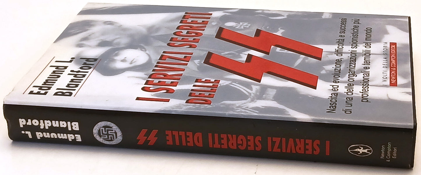 I servizi segreti delle SS- Edmund L. Blandford- Newton & Compton- 1a ed.-ZFS218