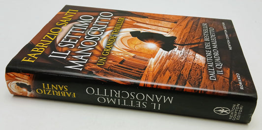 Il settimo manoscritto - Fabrizio Santi - Newton - 1a ed. - ZFS95