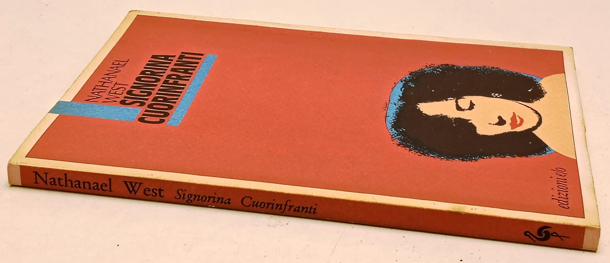 Signorina Cuorinfranti- Nathanael West- E/o Ovest Collana Americana- 1a ed.- XFS