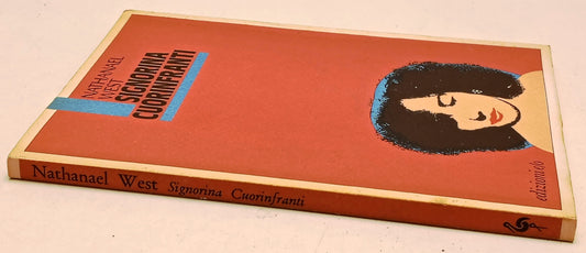 Signorina Cuorinfranti- Nathanael West- E/o Ovest Collana Americana- 1a ed.- XFS