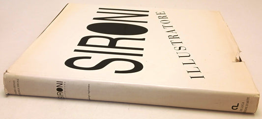 Sironi illustratore Catalogo ragionato - De Luca - 1a ed. - YFS647