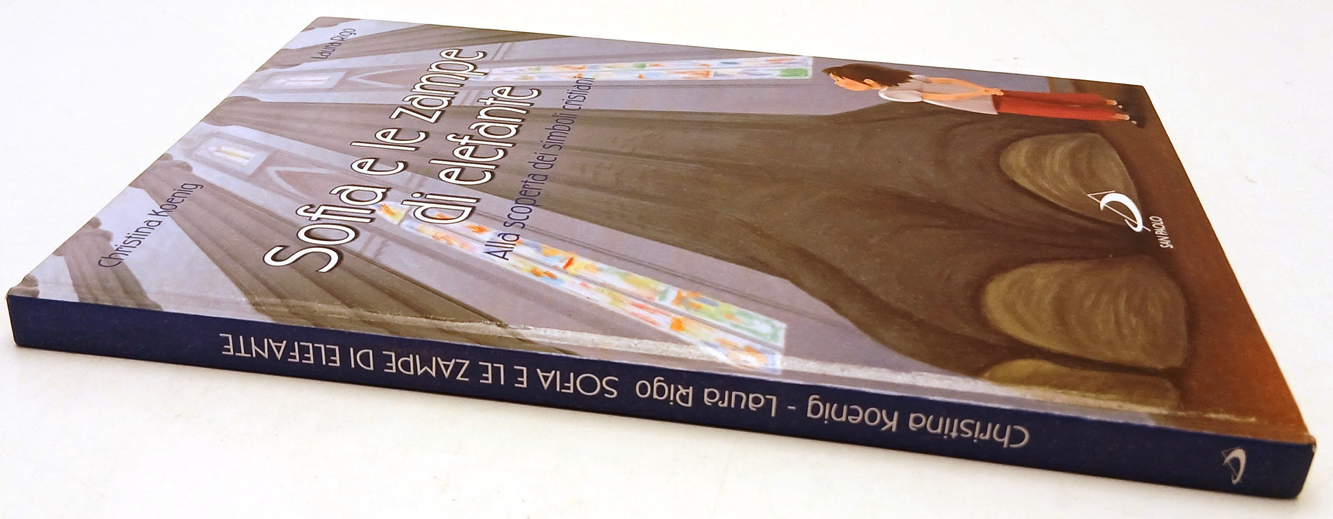 Sofia e le zampe di elefante - Koenig Laura Rigo - San Paolo - 1a ed. - XFS216