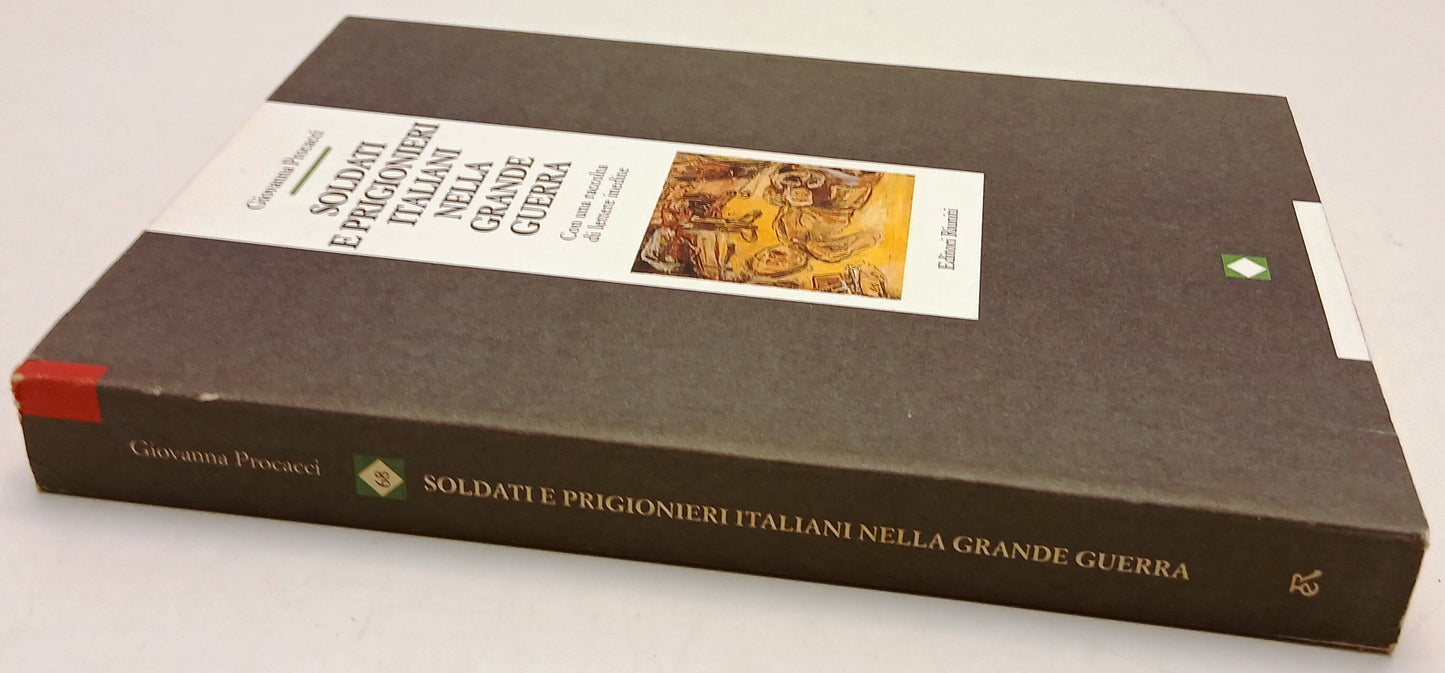 Soldati e prigionieri italiani Grande Guerra - Procacci- Riuniti- 1a ed.- ZFS144