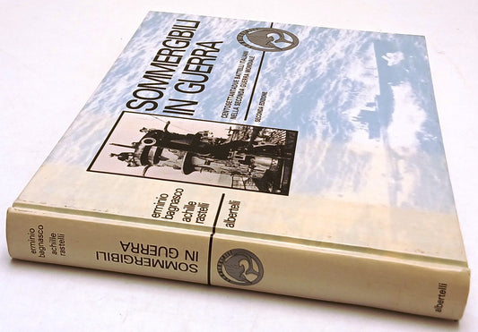 Sommergibili in guerra - Bagnasco Rastelli - Albertelli Sommergibili - ZFS205