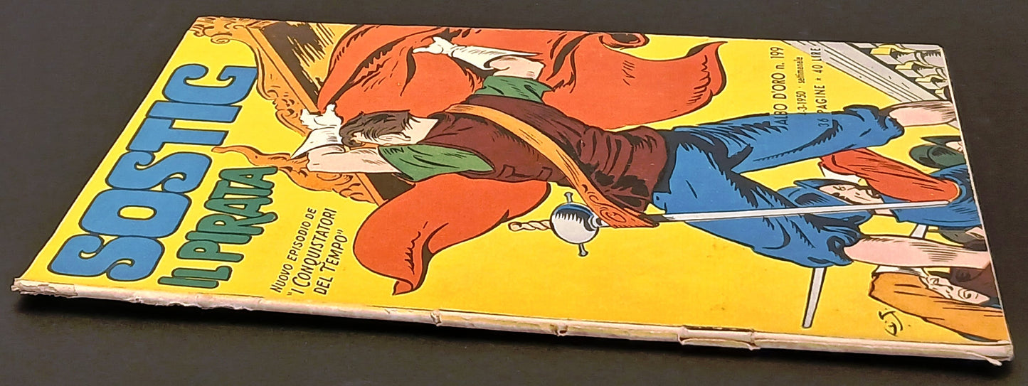 Albo d'oro n.199 Sostig il pirata Conquistatori del tempo - Mondadori- 1950- H26