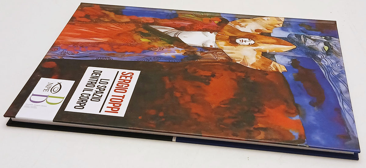Lo spazio dentro il corpo - Sergio Toppi - NPE - 1a ed. - F26