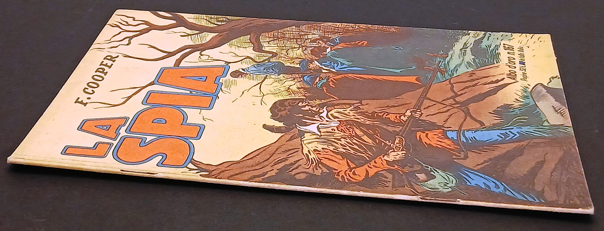 Albo d'oro n.167 La spia - F. Cooper - Mondadori - 1949 - originale - H26