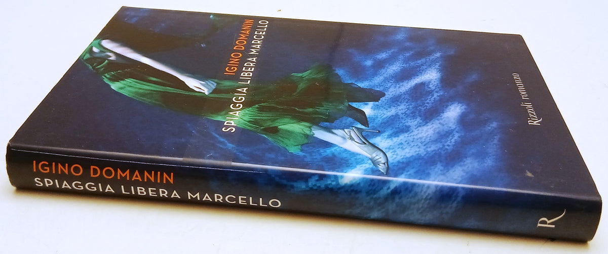 Spiaggia libera Marcello - Igino Domanin - Rizzoli Best - 1a ed. - ZFS213
