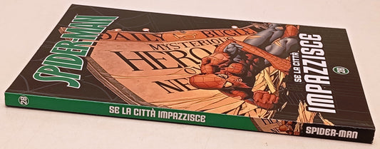 Spider-man Le storie indimenticabili 28 Se la citta' impazzisce - Gazzetta - L26