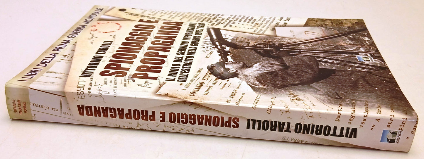 Spionaggio e propaganda - Vittorino Tarolli - Nordpress - 1a ed. - ZFS215