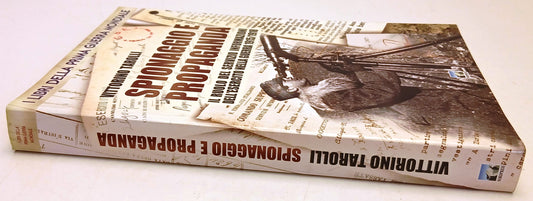 Spionaggio e propaganda - Vittorino Tarolli - Nordpress - 1a ed. - ZFS215