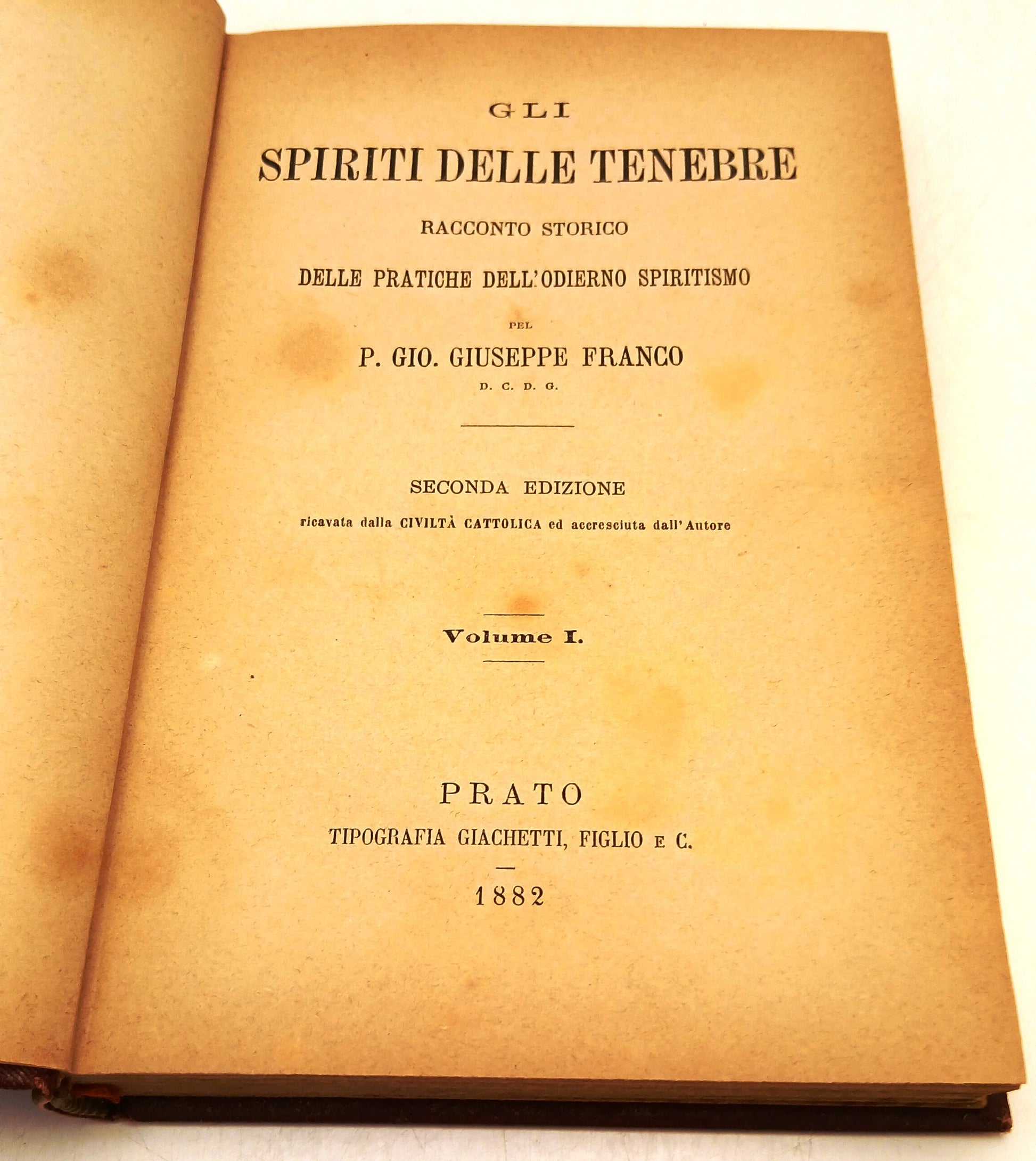Gli spiriti delle tenebre I Odierno spiritismo- Gio Giuseppe Franco- 1882-ZFS223