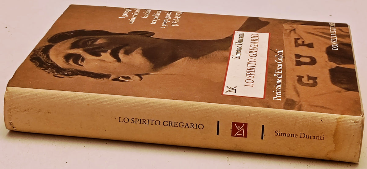Lo spirito gregario - Simone Duranti - Donzelli - 1a ed. - ZFS280