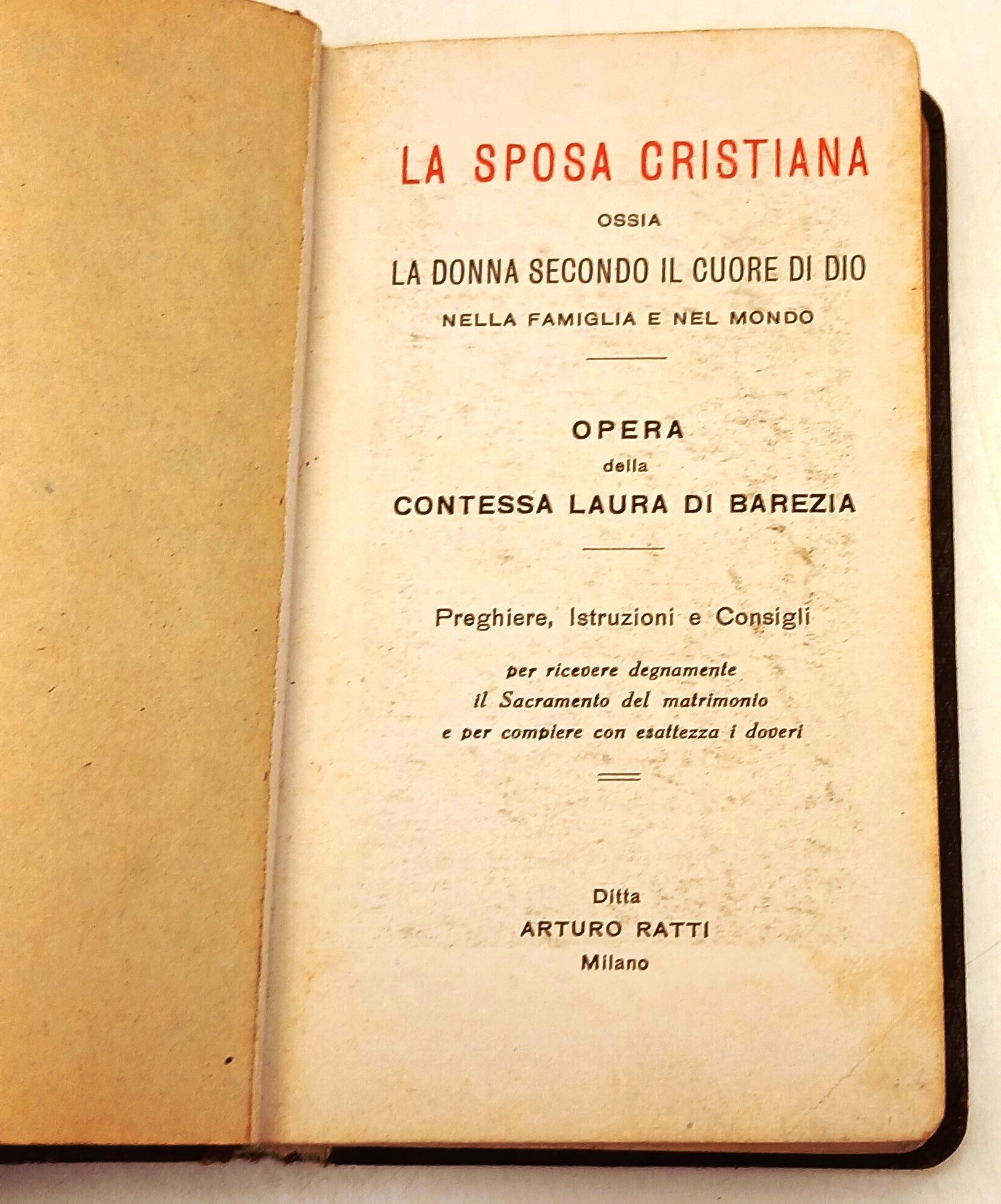 La Sposa Cristiana Preghiere - Laura di Barezia - Arturo Ratti - 1905- LCH3