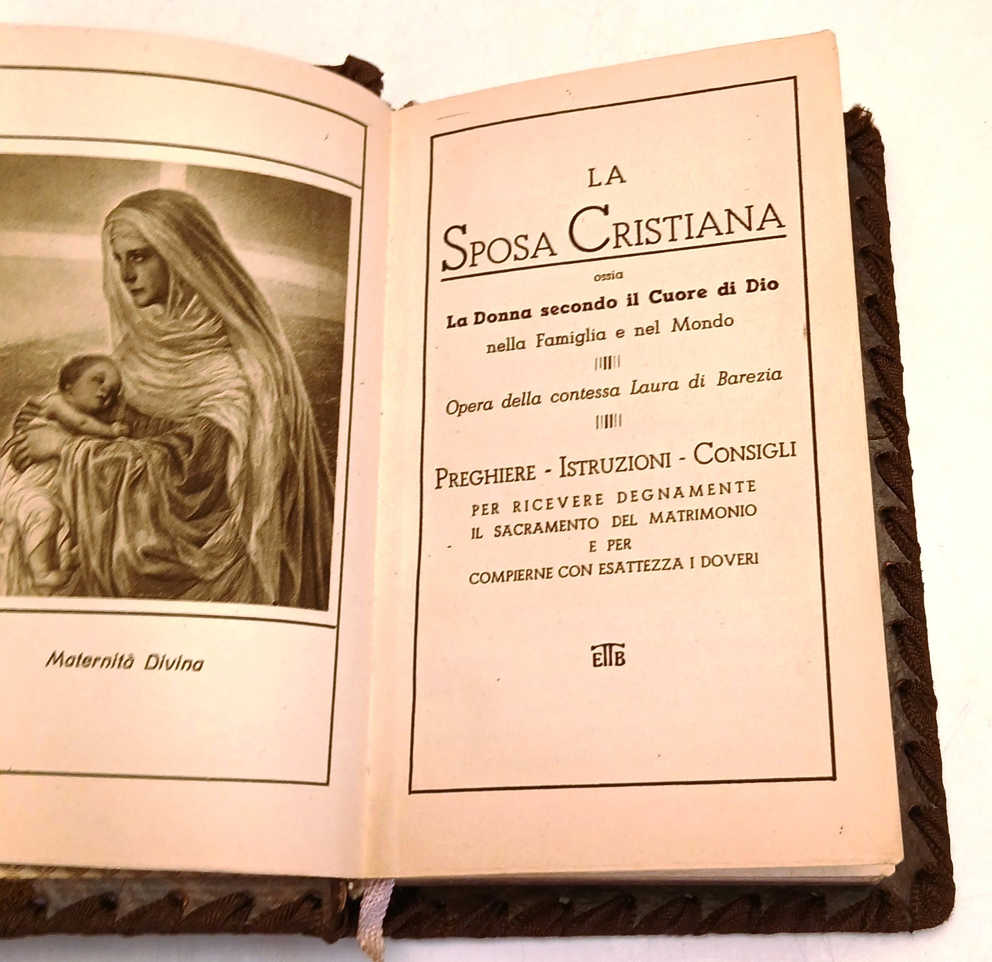 La Sposa Cristiana Preghiere - Laura di Barezia - Tavecchi - 1941-XIX - LCH4