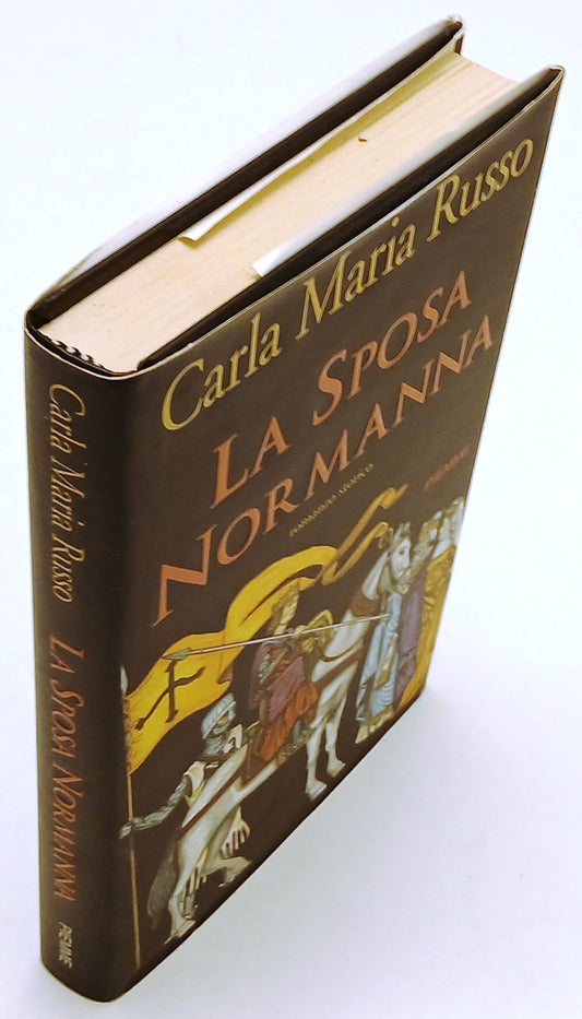 La sposa normanna - Carla Maria Russo - Piemme - 1a ed. - ZFS138