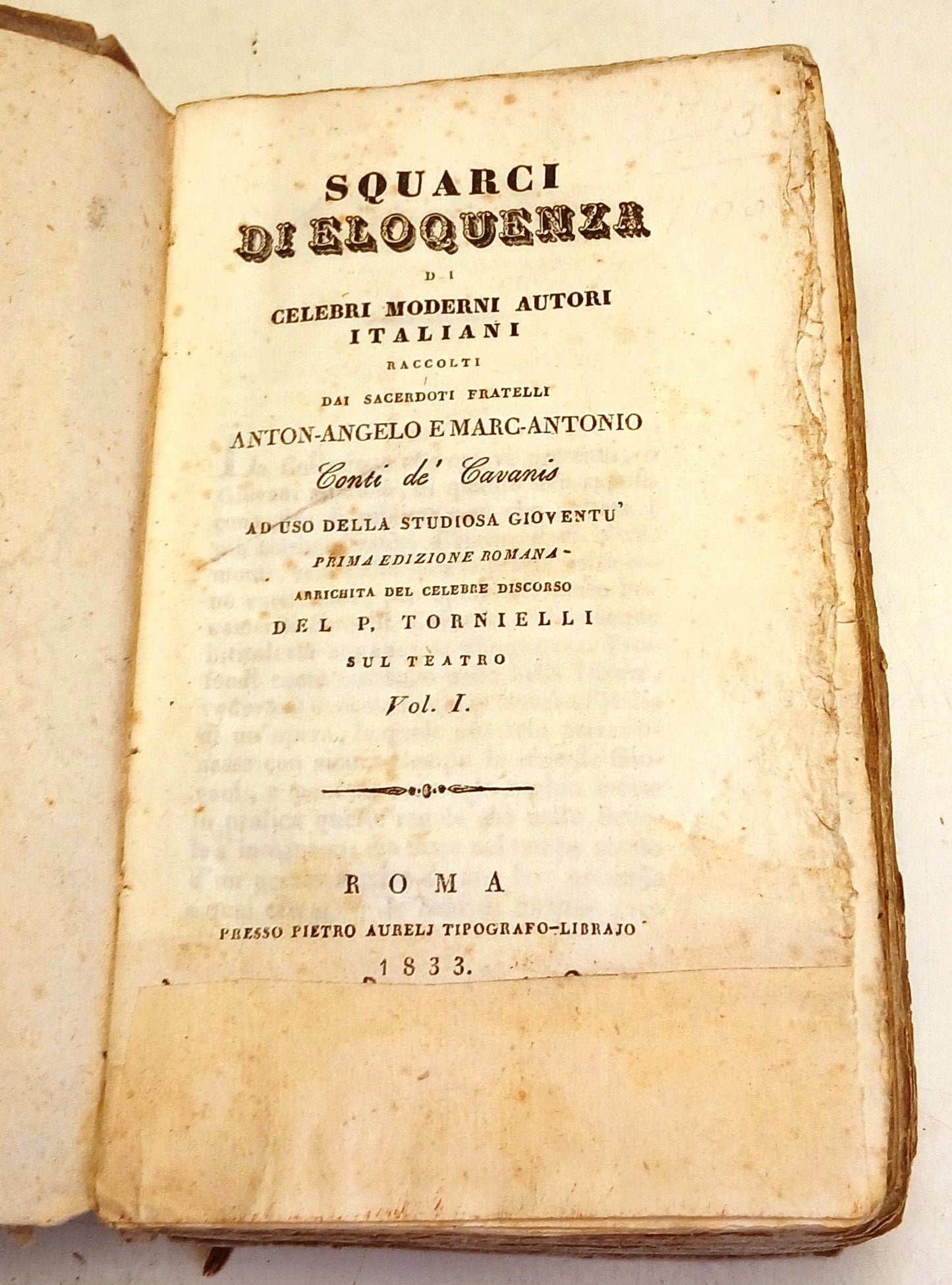 Squarci Eloquenza - Anton-Angelo e MArc-Antonio - Pietro Aureli - 1833- ZFS263