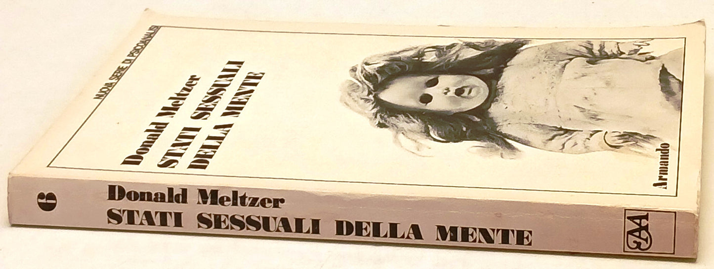 Stati sessuali della mente- Donald Meltzer- Armando Psicoanalisi- 1a ed.- ZFS239