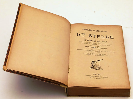 Le stelle e le curiosita' del cielo - Camillo Flammarion - Sonzogno - XFS54