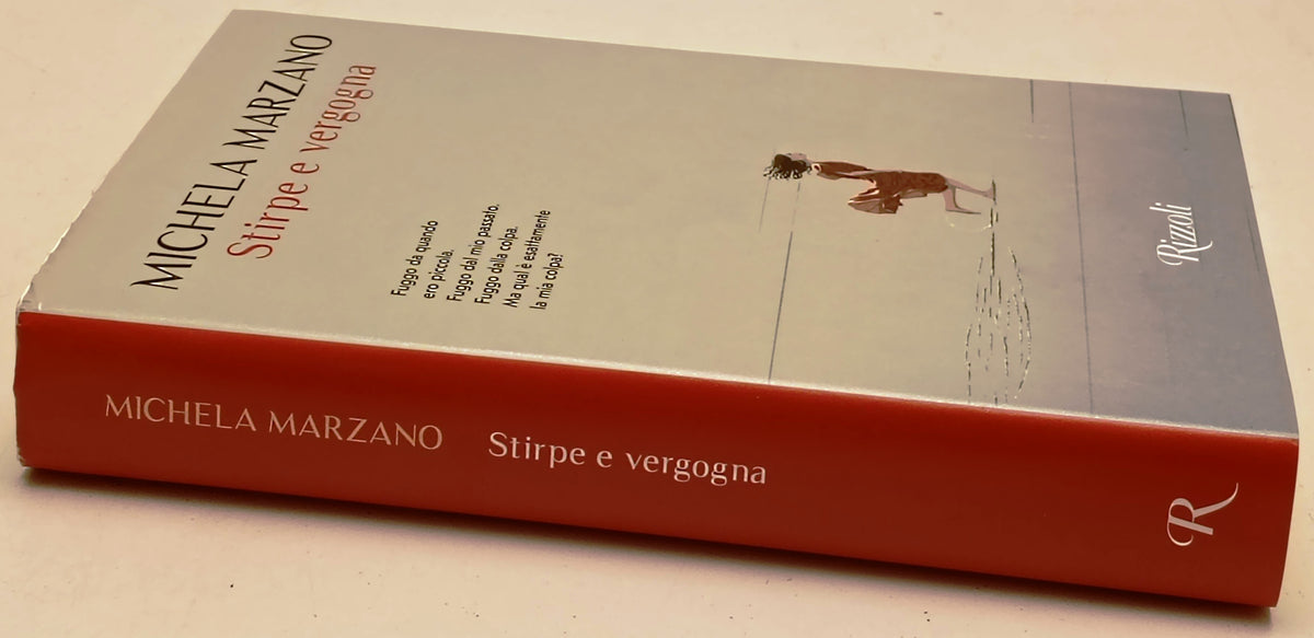 Stirpe e vergogna - Michela Marzano - Rizzoli La Scala - 1a ed. - ZFS277