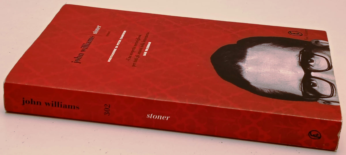 Stoner - John Williams - Fazi Le Strade - 1a ed. - ZFS288