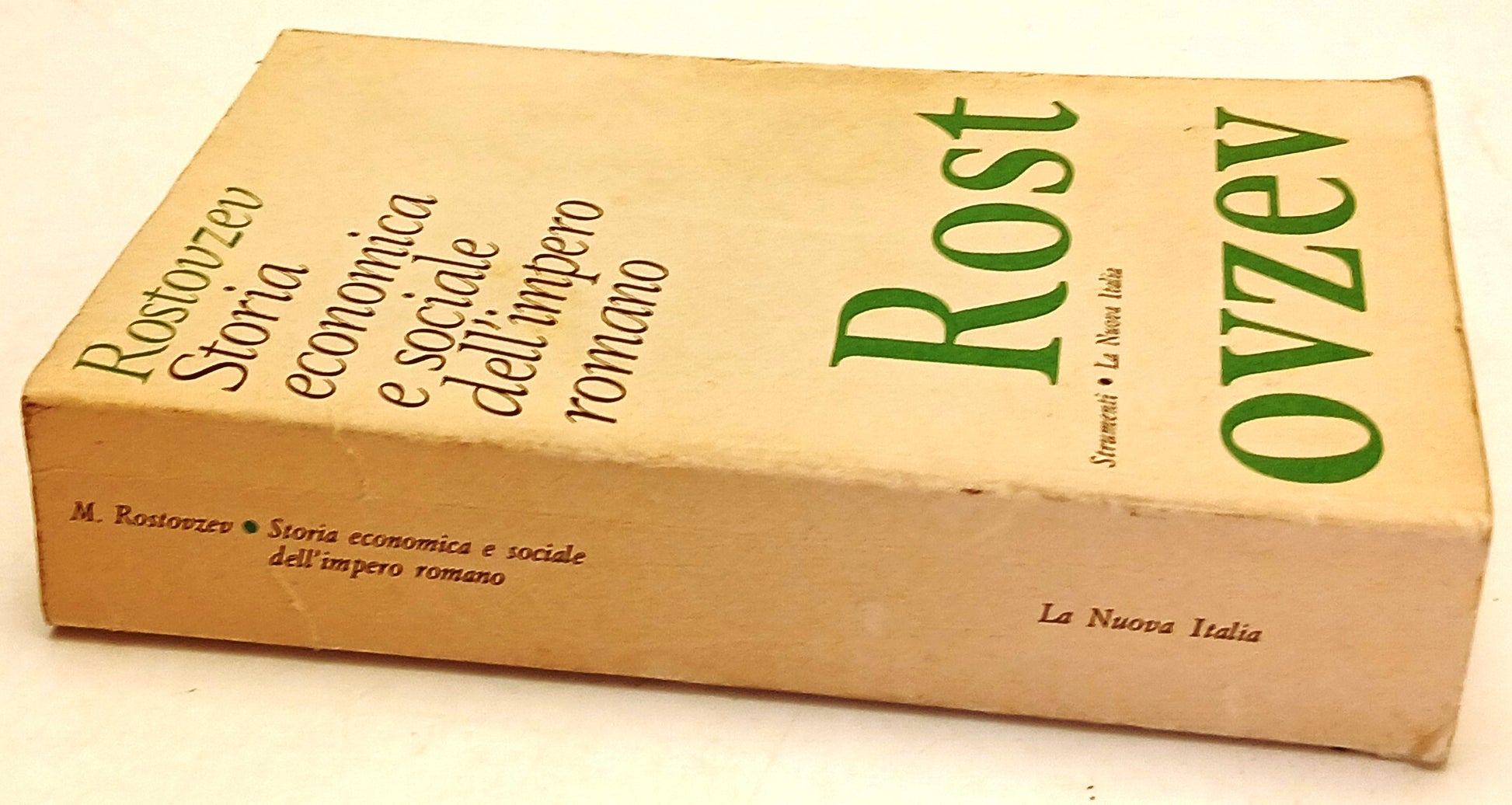Storia economica e sociale dell'Impero Romano - Rostovzev - Nuova Italia- ZFS73