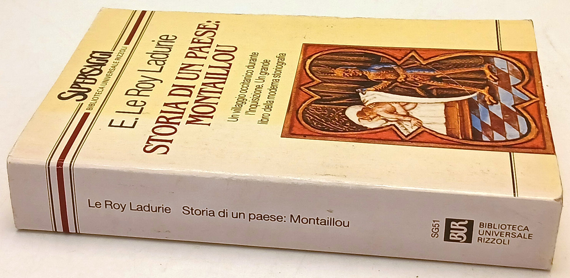 Storia di un paese Montaillou - Le Roy Ladurie - Rizzoli Bur - 1a ed.- ZFS67