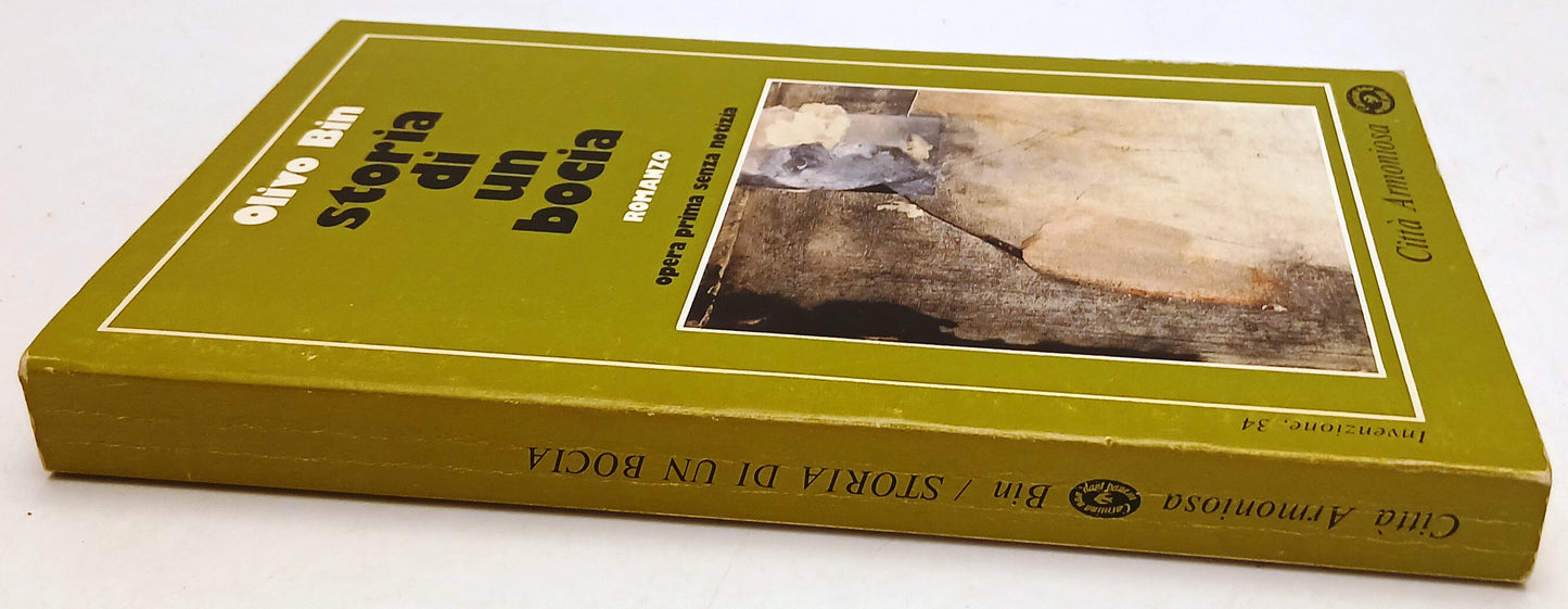 Storia di un bocia - Olivo Bin - Citta' Armoniosa Invenzione 31 - 1a ed.- XFS135