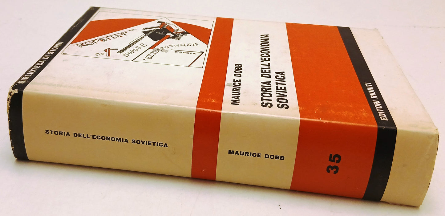 Storia dell'economia sovietica - Maurice Dobb- Riuniti Biblioteca Storia- ZFS274