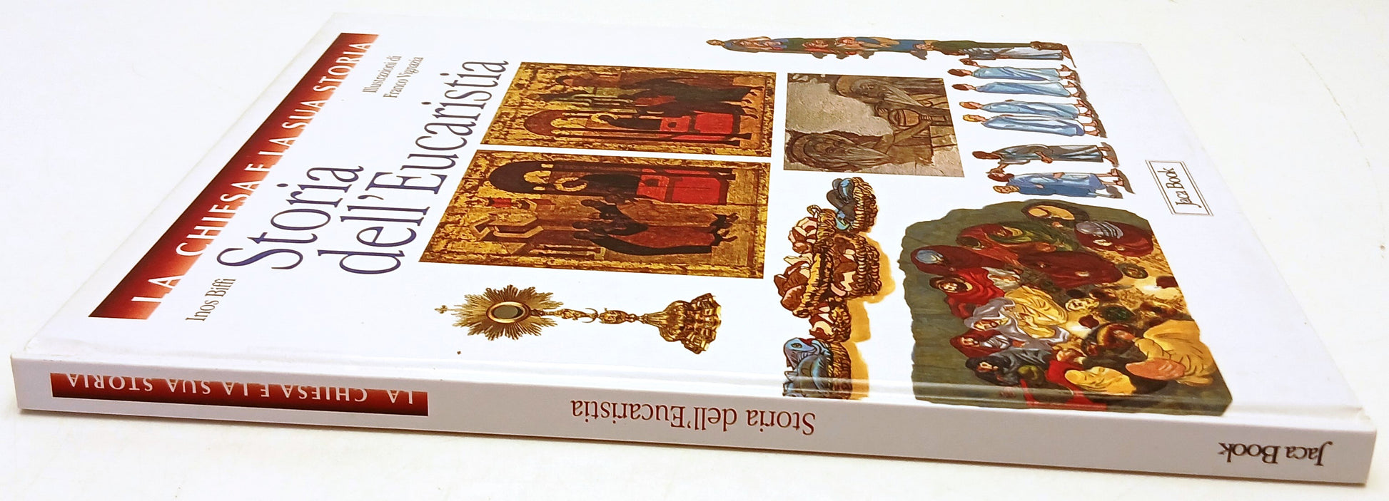 Storia dell'Eucarestia - Inos Biffi Franco Vignazia - Jaca Book - 1a ed.- YFS824