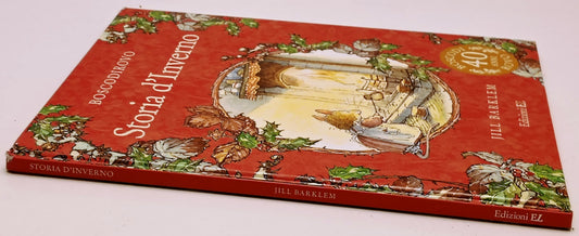 Boscodirovo Storia d'Inverno - Jull Barklem - Edizioni EL - 1a ed. - YFS883