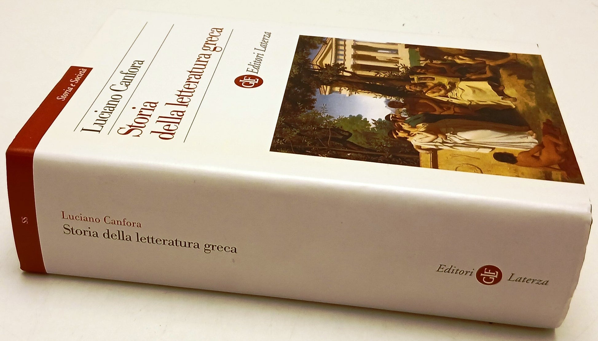 Storia della letteratura greca - Canfora- Laterza Storia e Societa'- 1a ed.- XFS