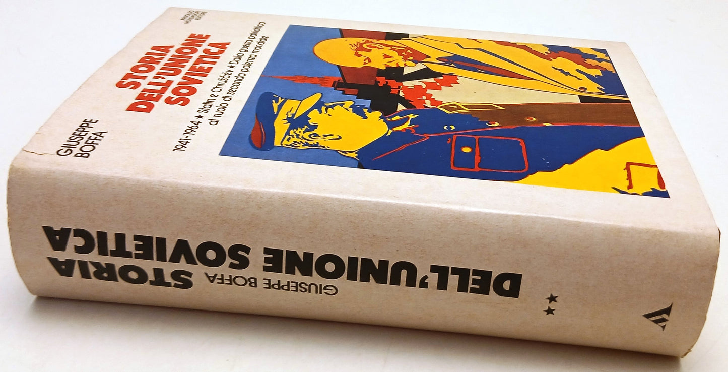 Storia dell'Unione Sovietiva II - Giuseppe Boffa- Mondadori Scie- 1a ed.- ZFS208