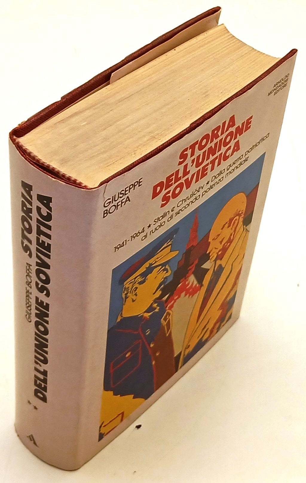 Storia dell'Unione Sovietiva II - Giuseppe Boffa- Mondadori Scie- 1a ed.- ZFS208