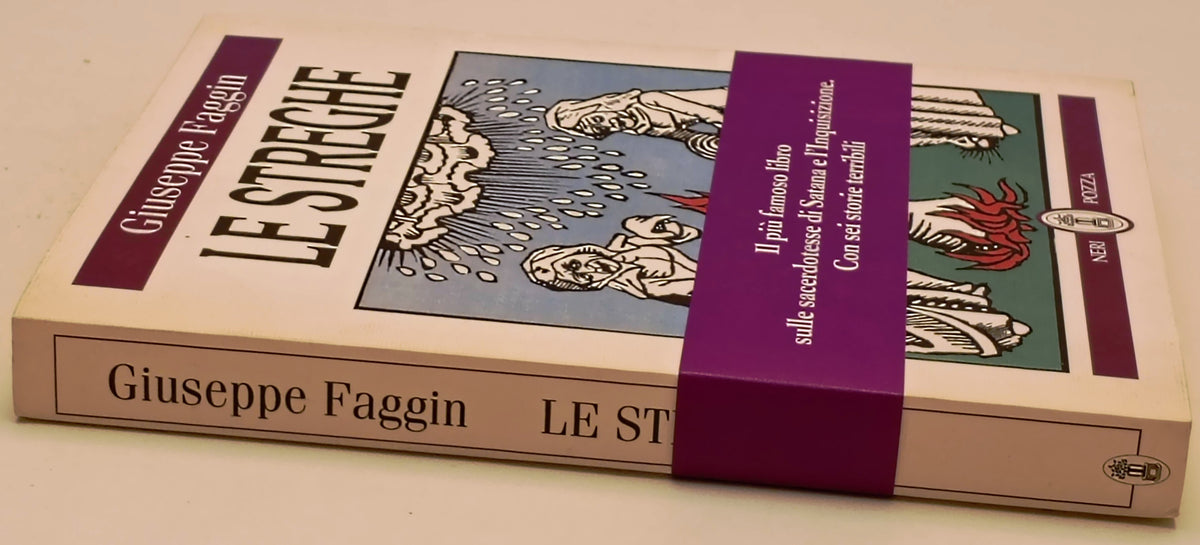 Streghe Sacerdotesse Satana - Giuseppe Faggin - Neri Pozza - 1a ed. - ZFS298