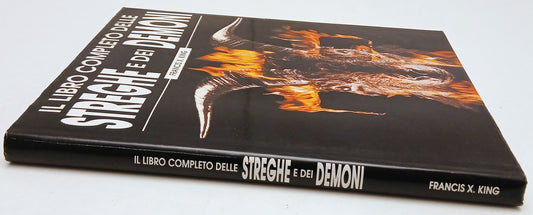 Il libro completo delle Streghe e dei Demoni - Francis X. King - CDE - YFS136