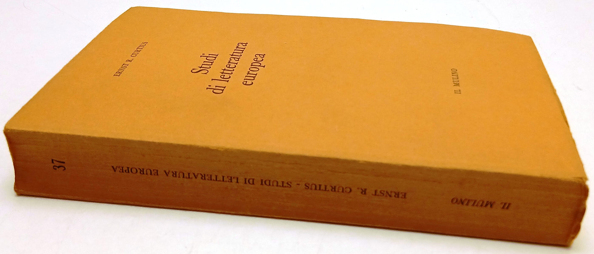 Studi di letteratura europea - Ernst R. Curtius - Il Mulino - 1a ed. - ZFS198
