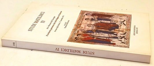 Studi Matildici IV Parmense da Carlo Magno ai Canossa- Aedes Muratoriana- ZFS148