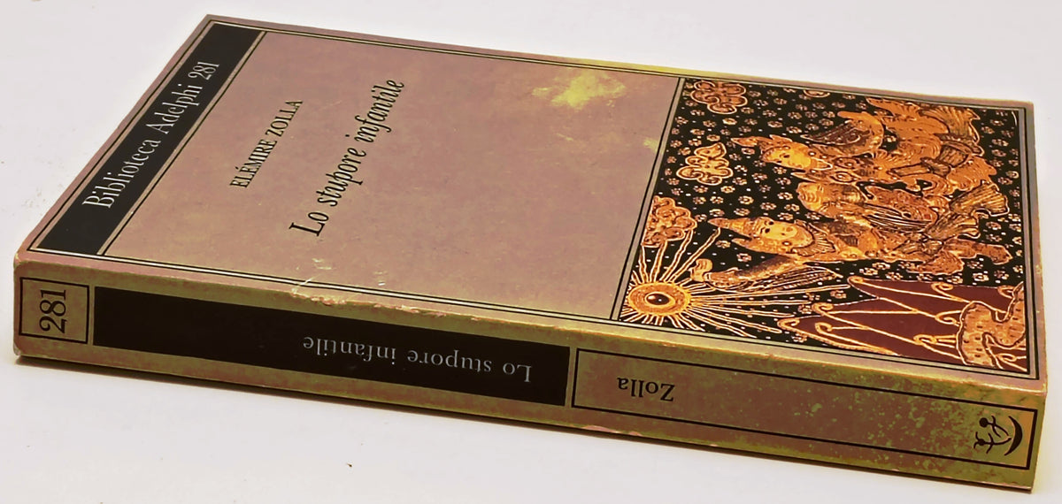 Lo stupore infantile - Elemire Zolla - Biblioteca Adelphi - XFS